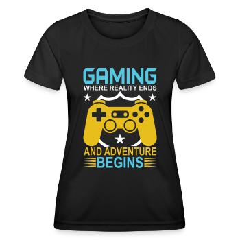 Gaming: Wo die Realität endet und das Abenteuer beginnt. - Frauen Funktions-T-Shirt - Schwarz - Vorne - AI Model Female 172 light (172cm)
