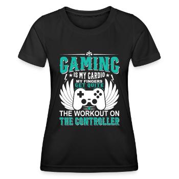 Gaming ist mein Cardio - meine Finger werden ziemlich wor - Frauen Funktions-T-Shirt - Schwarz - Vorne - AI Model Female 172 light (172cm)