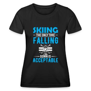 Skifahren: Nur ein Sturz ist akzeptabel. - Frauen Funktions-T-Shirt - Schwarz - Vorne - AI Model Female 172 light (172cm)