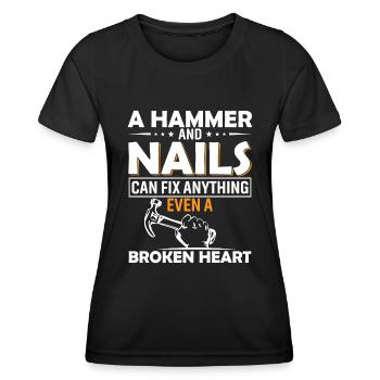 Ein Hammer und Nägel können alles reparieren, auch ein kaputtes - Frauen Funktions-T-Shirt - Schwarz - Vorne - AI Model Female 172 light (172cm)