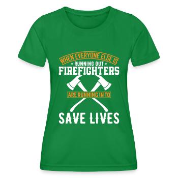 Wenn alle anderen zur Neige gehen, sind die Feuerwehrleute da - Frauen Funktions-T-Shirt - Kelly Green - Vorne - AI Model Female 172 dark (172cm)