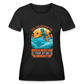 Spüren Sie das Rauschen der Meeresbrise auf Ihrem Jetski - Frauen Funktions-T-Shirt - Schwarz - Vorne - AI Model Female 172 light (172cm)