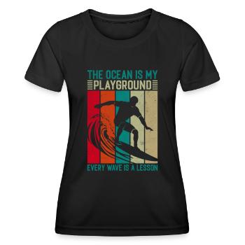 Der Ozean ist mein Spielplatz; Jede Welle ist eine Lektion - Frauen Funktions-T-Shirt - Schwarz - Vorne - AI Model Female 172 light (172cm)