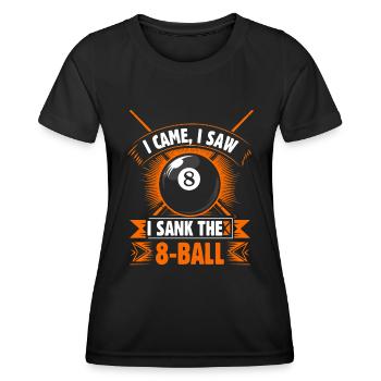 Je suis venu, j’ai vu, j’ai coulé la boule 8. - T-shirt sport Femme - noir - Devant - AI Model Female 172 light (172cm)