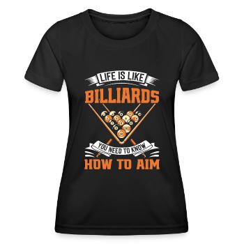 La vie est comme le billard : vous devez savoir comment l’IA - T-shirt sport Femme - noir - Devant - AI Model Female 172 light (172cm)