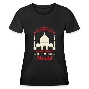 In the name of Allah, the Most Gracious, the Most - Women's Functional T-Shirt - black - Front - AI Model Female 172 light (172cm)