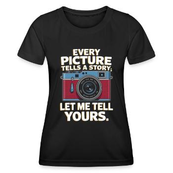 Chaque image raconte une histoire ; Laissez-moi vous raconter la vôtre. - T-shirt sport Femme - noir - Devant - AI Model Female 172 light (172cm)
