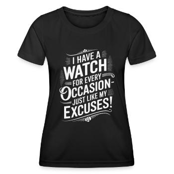 Ich habe für jeden Anlass eine Uhr - genau wie meine Uhr. - Frauen Funktions-T-Shirt - Schwarz - Vorne - AI Model Female 172 light (172cm)