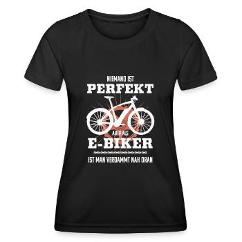 Niemand ist perfekt, E-Biker - Frauen Funktions-T-Shirt - Schwarz - Vorne - AI Model Female 172 light (172cm)