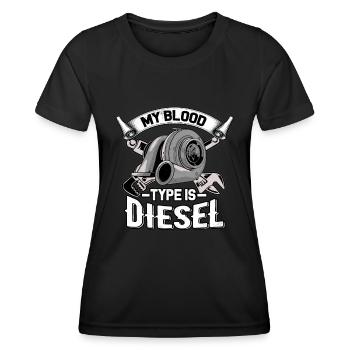 My Blood Type is Diesel - Diesel Mechanic Trucker - Women's Functional T-Shirt - black - Front - AI Model Female 172 light (172cm)