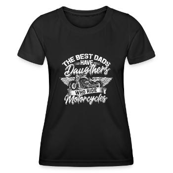 Les meilleurs papas ont des filles qui roulent à moto - T-shirt sport Femme - noir - Devant - AI Model Female 172 light (172cm)