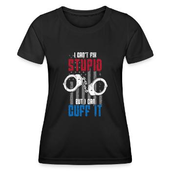 Je ne peux pas réparer stupide mais je peux le menotter - - T-shirt sport Femme - noir - Devant - AI Model Female 172 light (172cm)