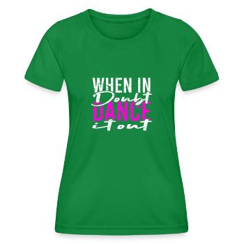 En cas de doute, dansez - dansez - T-shirt sport Femme - vert - Devant - AI Model Female 172 dark (172cm)