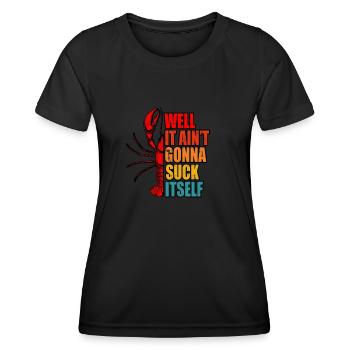 Eh bien, il ne va pas se sucer lui-même - crustacé - T-shirt sport Femme - noir - Devant - AI Model Female 172 light (172cm)