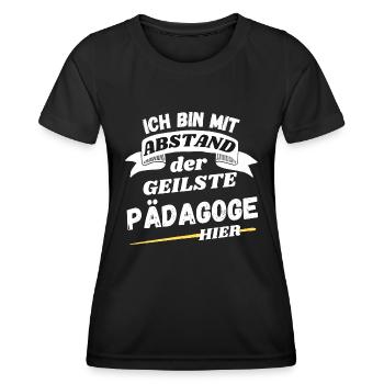 Ich bin mit Abstand der geilste Pädagoge hier - Frauen Funktions-T-Shirt - Schwarz - Vorne - AI Model Female 172 light (172cm)