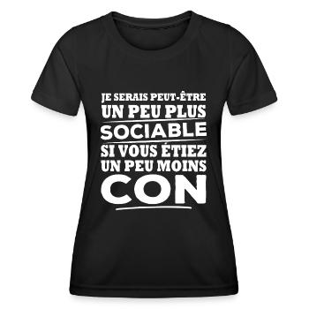 Je serais plus sociable si vous étiez moins con - T-shirt sport Femme - noir - Devant - AI Model Female 172 light (172cm)