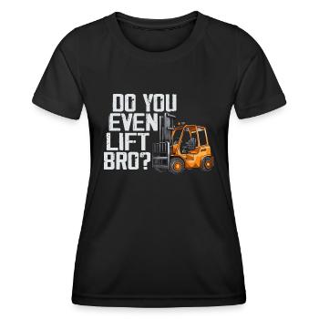 Do You Even Lift Bro - T-shirt sport Femme - noir - Devant - AI Model Female 172 light (172cm)