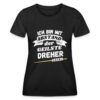 Ich bin mit Abstand der geilste Dreher hier - Frauen Funktions-T-Shirt - Schwarz - Vorne - AI Model Female 172 light (172cm)