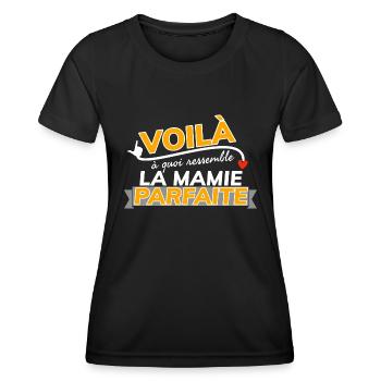 Voilà à quoi ressemble la mamie parfaite. - T-shirt sport Femme - noir - Devant - AI Model Female 172 light (172cm)