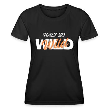 half so wild - halb so wild - Frauen Funktions-T-Shirt - Schwarz - Vorne - AI Model Female 172 light (172cm)