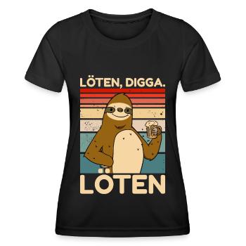 Löten Digga Löten Party Faultier Spruch - Frauen Funktions-T-Shirt - Schwarz - Vorne - AI Model Female 172 light (172cm)