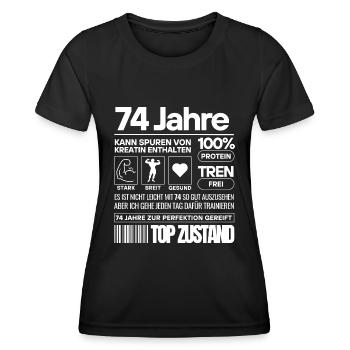 74 Jahre und im Top Zustand - Frauen Funktions-T-Shirt - Schwarz - Vorne - AI Model Female 172 light (172cm)