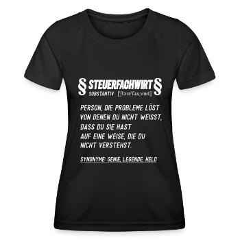 Steuerfachwirt Definition Person die Probleme löst - Frauen Funktions-T-Shirt - Schwarz - Vorne - AI Model Female 172 light (172cm)