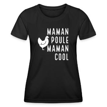 Maman poule maman cool - T-shirt sport Femme - noir - Devant - AI Model Female 172 light (172cm)