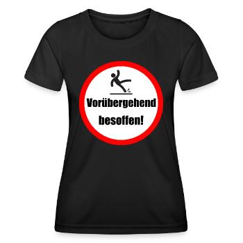 Party Saufen Spruch vorübergehend besoffen - Frauen Funktions-T-Shirt - Schwarz - Vorne - AI Model Female 172 light (172cm)