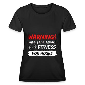 about fitness gym talk gift idea saying - Women's Functional T-Shirt - black - Front - AI Model Female 172 light (172cm)