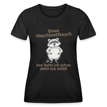 Dicker Waschbär lustiger Spruch Waschbrettbauch - Frauen Funktions-T-Shirt - Schwarz - Vorne - AI Model Female 172 light (172cm)