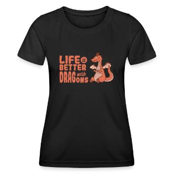 Life is better with Dragons Tier Drache - Frauen Funktions-T-Shirt - Schwarz - Vorne - AI Model Female 172 light (172cm)