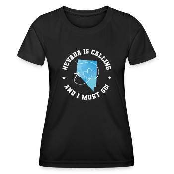 Nevada is calling and I must go USA America - Women's Functional T-Shirt - black - Front - AI Model Female 172 light (172cm)