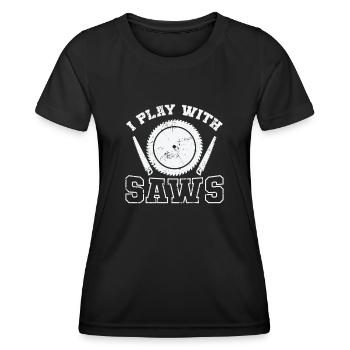 I Play with Saws Forest Worker - Women's Functional T-Shirt - black - Front - AI Model Female 172 light (172cm)