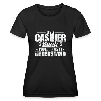 It's a Cashier Thing you wouldn't understand - Frauen Funktions-T-Shirt - Schwarz - Vorne - AI Model Female 172 light (172cm)