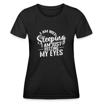 Je ne dors pas, je ne fais que reposer mes yeux - T-shirt sport Femme - noir - Devant - AI Model Female 172 light (172cm)