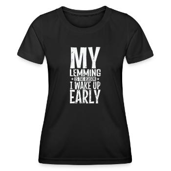 Mon lemming est la raison pour laquelle je me réveille Rongeur précoce - T-shirt sport Femme - noir - Devant - AI Model Female 172 light (172cm)