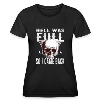 Skull - Hell was full, so I'm back - Women's Functional T-Shirt - black - Front - AI Model Female 172 light (172cm)