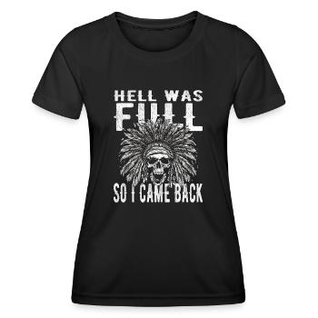 Skull - Hell was full, so I'm back - Women's Functional T-Shirt - black - Front - AI Model Female 172 light (172cm)