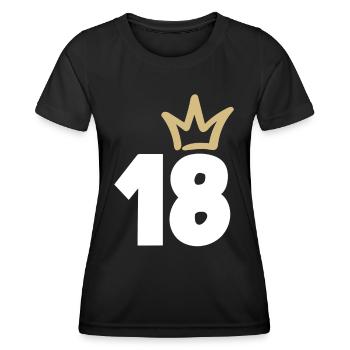 18th Birthday Golden Crown - Women's Functional T-Shirt - black - Front - AI Model Female 172 light (172cm)
