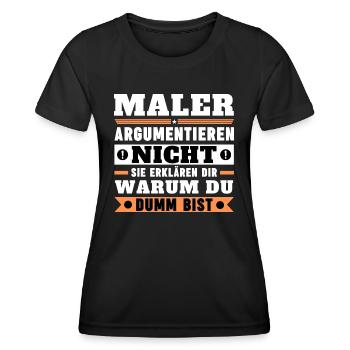 Painters don't argue - Women's Functional T-Shirt - black - Front - AI Model Female 172 light (172cm)