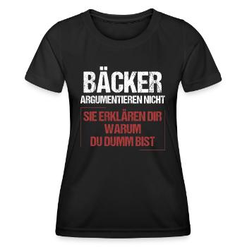 Les boulangers ne discutent pas - T-shirt sport Femme - noir - Devant - AI Model Female 172 light (172cm)