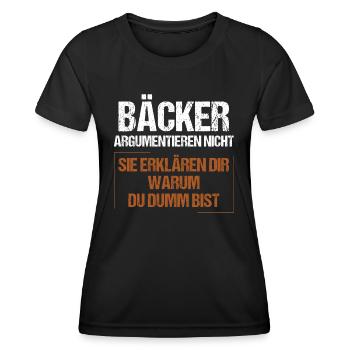 Les boulangers ne discutent pas - T-shirt sport Femme - noir - Devant - AI Model Female 172 light (172cm)