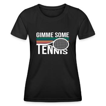 Tennis Qoute Gimme Some Tennis Art For Tennis Fans - Frauen Funktions-T-Shirt - Schwarz - Vorne - AI Model Female 172 light (172cm)