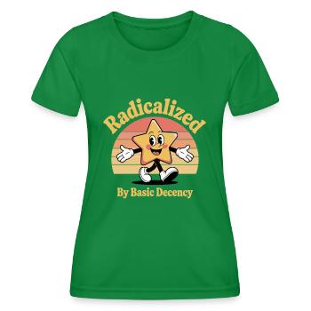 Radicalized By Basic Decency - Women's Functional T-Shirt - kelly green - Front - AI Model Female 172 dark (172cm)
