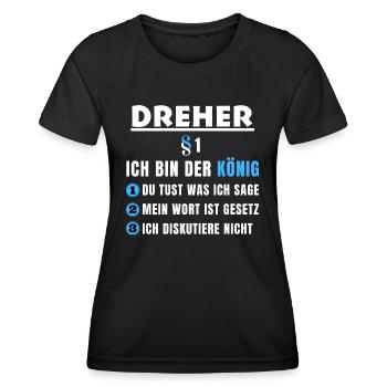 Dreher Geschenk - Ich bin der König - Frauen Funktions-T-Shirt - Schwarz - Vorne - AI Model Female 172 light (172cm)