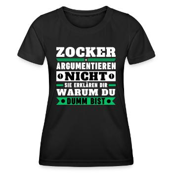 Zocker argumentieren nicht - Frauen Funktions-T-Shirt - Schwarz - Vorne - AI Model Female 172 light (172cm)