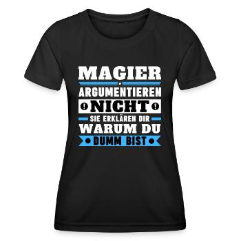 Magicians don't argue - Women's Functional T-Shirt - black - Front - AI Model Female 172 light (172cm)