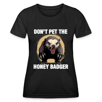 Honey Badger Dont Pet The Honey Badger - T-shirt sport Femme - noir - Devant - AI Model Female 172 light (172cm)