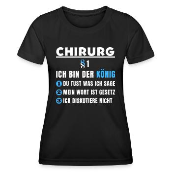 Surgeon Gift - I'm the King - Women's Functional T-Shirt - black - Front - AI Model Female 172 light (172cm)